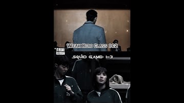 Squid Game vs Weak Hero Class part 11