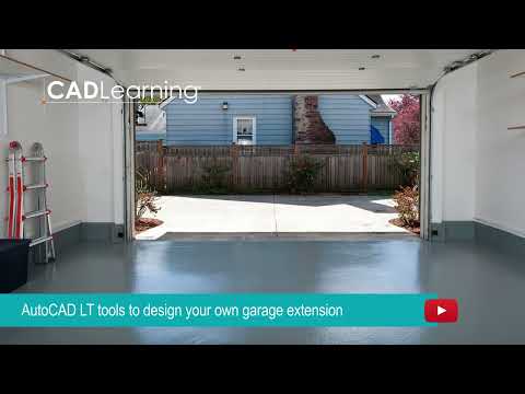 Learn the AutoCAD LT Tools to Design Your Own Garage Extension