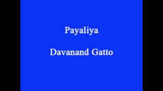 Payaliya - Devanand Gattoo chords