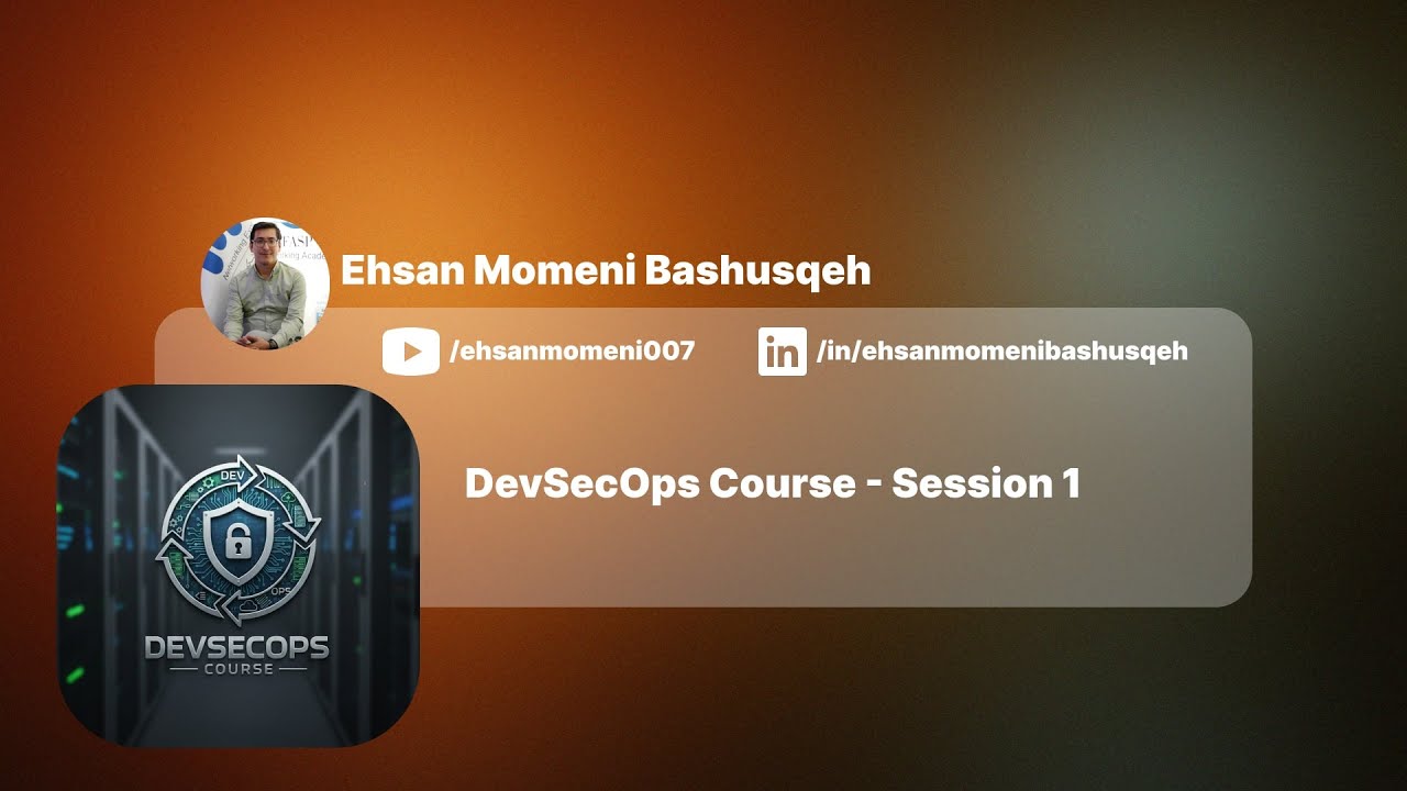 DevSecOps Course - Introduction, Evolution and Core Principles - YouTube