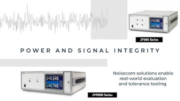 Noise Source Solutions for Power and Signal Integrity Challenges