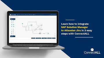 ConnectALL: Integrate SAP solution manager with Any Tool in Your Software Delivery Value Stream!