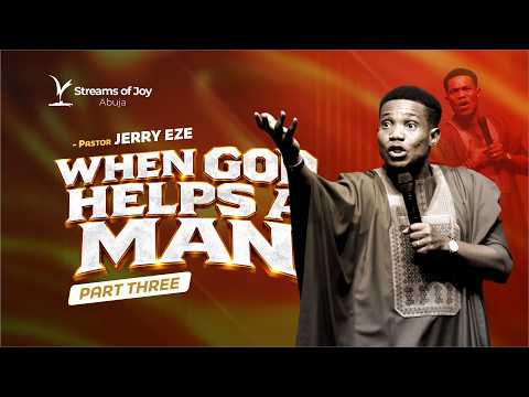 WHEN GOD HELPS A MAN || THIRD SERVICE || 13TH SEPTEMBER 2026