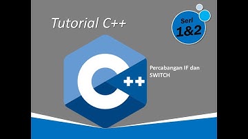 Percabangan If dan Switch