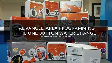 The Apex one button automated water change