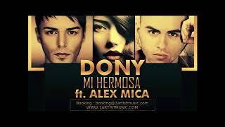 Dony   Mi Hermosa ft  Alex Mica   YouTube 3