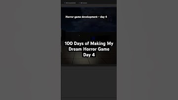100 Days of Making My Dream Horror Game | Dark Collection | Day 4 #gamedev #horror #indiegamedev