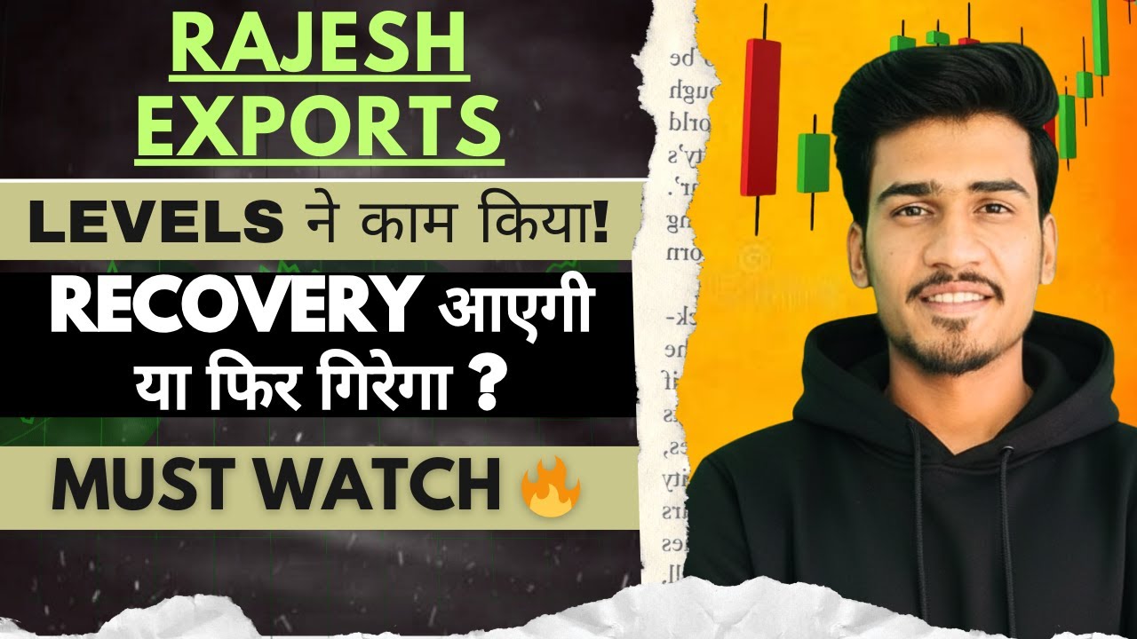 Rajesh Current Rajesh exports share latest news today, rajesh exports share news today ...