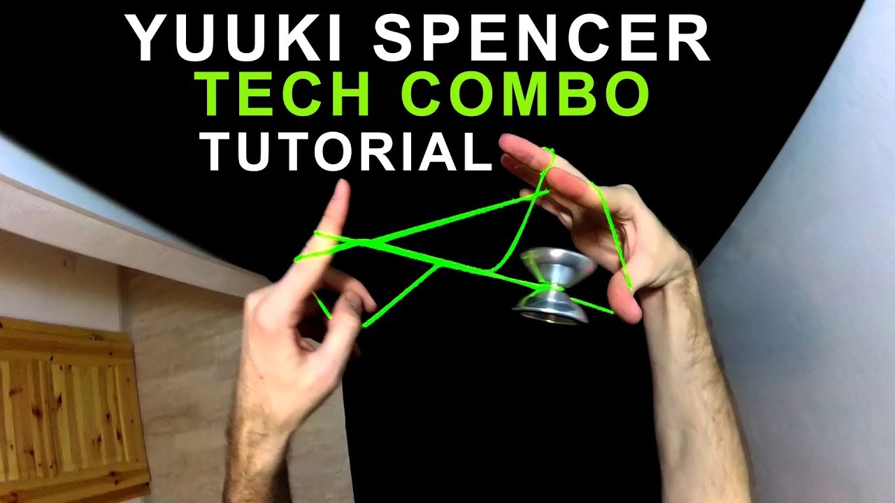 Yuuki Spencer tutorial - Tech yoyo combo