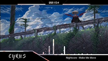 Nightcore - Make Me Move ( Culture Code ft. Karra )