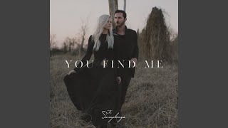 You Find Me