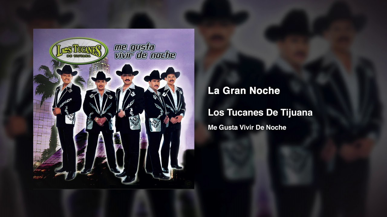 La Gran Noche – Los Tucanes De Tijuana (Audio Oficial) - YouTube