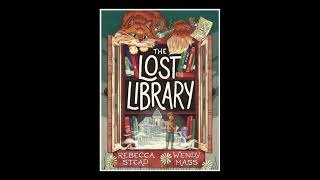 Ch 3, 4, 5, and 6 The Lost Library