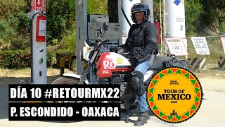 ROYAL ENFIELD TOUR MÉXICO 2022 FIN | Día 10 | De Puerto Escondido a Oaxaca | Gracias Totales by xrider 127 views 1 year ago 16 minutes
