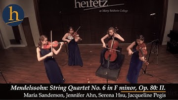 Mendelssohn: String Quartet No. 6 in F Minor, Op. 80: II - Aria Quartet