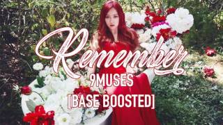 [BASE BOOSTED] 9MUSES - REMEMBER