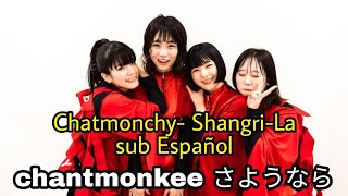 Chatmonchy- Shangri-La [sub Español] chantmonkee bis チャントモンキー goodbye ♡