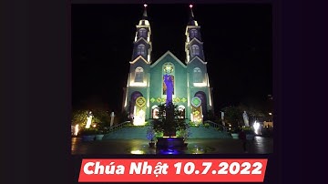 THÁNH LỄ TRỰC TUYẾN : THÁNH LỄ CHÚA NHẬT TUẦN XV THƯỜNG NIÊN C ( 05h00 sáng ) 10.7.2022 .