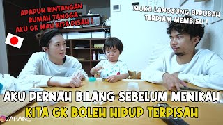 REAKSI ISTRI JEPANG KETIKA AKU MINTA TINGGAL PISAH NEGARA ! JAWABANYA BIKIN AKU TERDIAM !