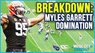 Film Breakdown: How Myles Garrett single-handedly destroyed the Titans