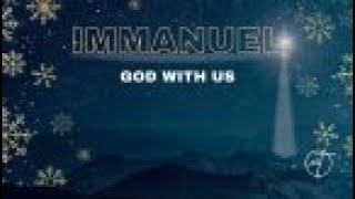 Immanuel: God With Us | Pastor Wendell Robinson