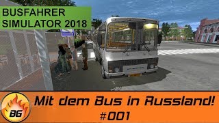 BUS DRIVER SIMULATOR 2018 #001 | By bus in Russia! | Bus Driver Simulator 2018 [HD] screenshot 2