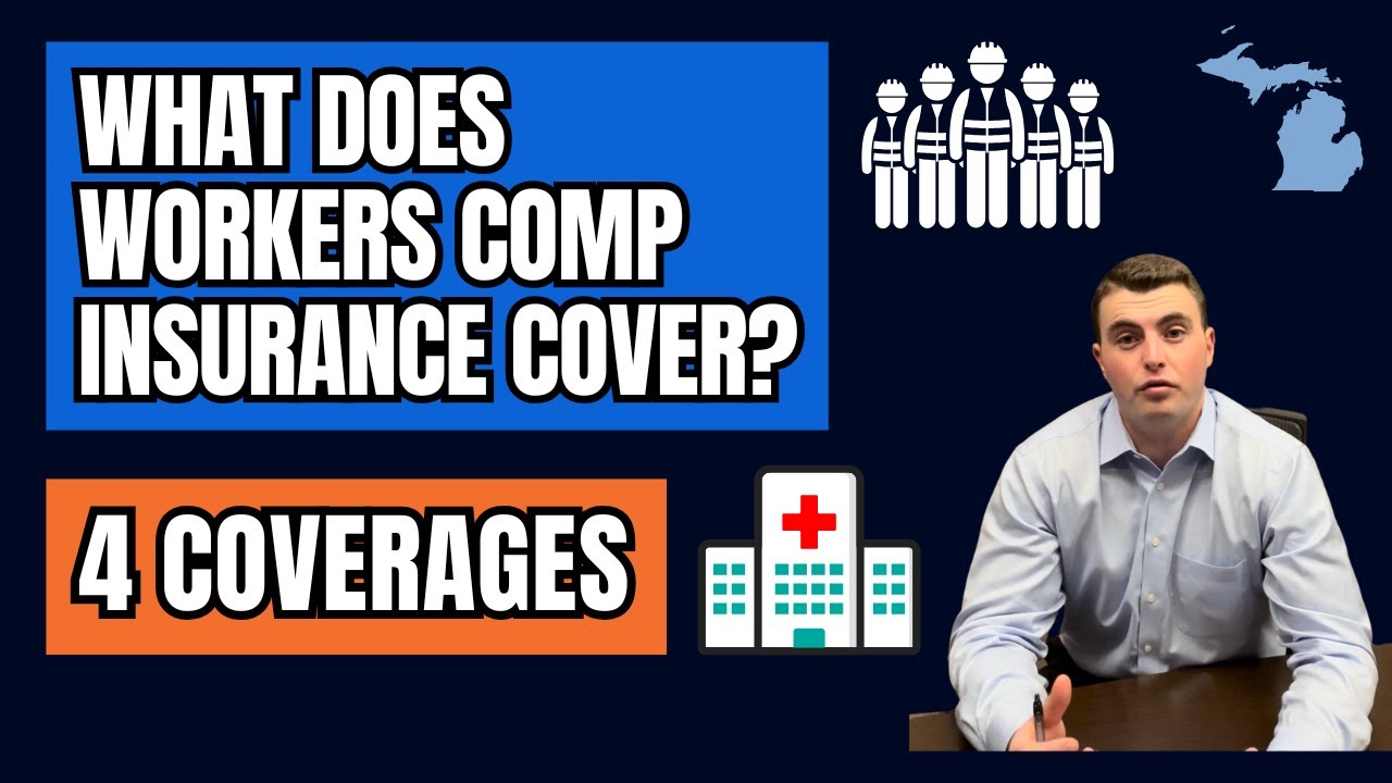 Michigan Workers Compensation Insurance: What Does It Actually Cover? 4 ...
