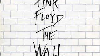 Pink Floyd The Wall Album Review Pink Floyd The Wall Album Review
