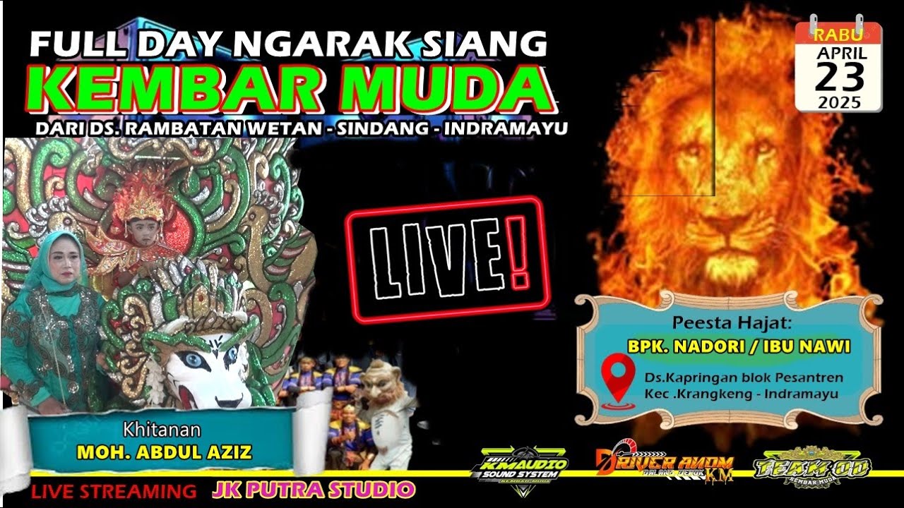 🔴 Live KEMBAR MUDA II BPK. NADORI /IBU NAWI II KAPRINGAN - KRANGKENG - IM II 23.04.2025