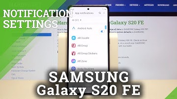 How to Personalize Notifications in SAMSUNG Galaxy S20 FE – Notification Settings