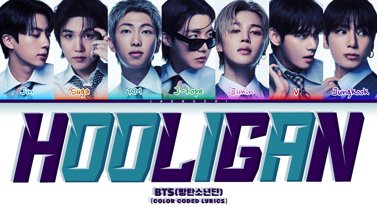 Download BTS (방탄소년단) 'Hooligan' (Color Coded Lyrics) MP3