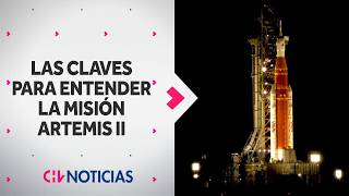 A horas del despegue de Artemis II, la misión a la Luna: Las claves de un hito espacial