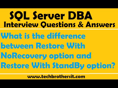 What is the difference between Restore With NoRecovery option and Restore With StandBy option