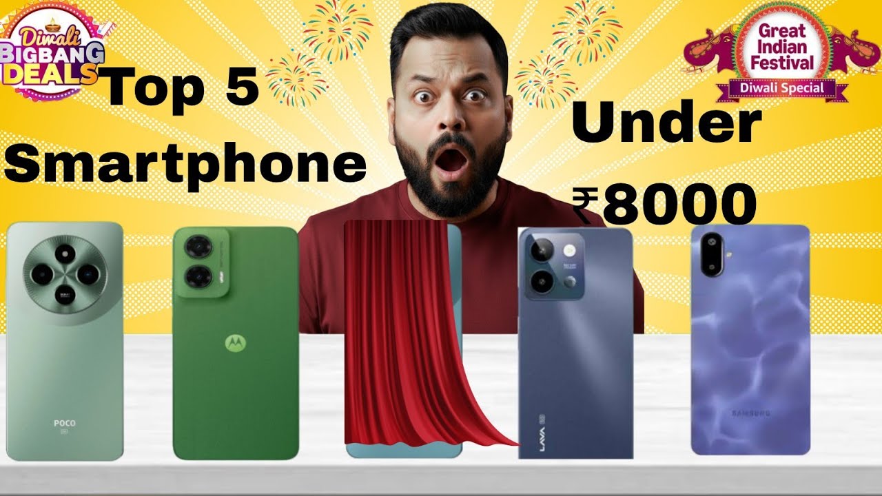 Top 5 Smartphone Under ₹8000 🔥| Best 5G Smartphone Under 8000🔥| Big Bang Diwali 🎇🪔|