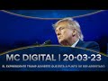 🔴#ENVIVO | El expresidente Trump advierte que está a punto de ser arrestado   | MC Digital