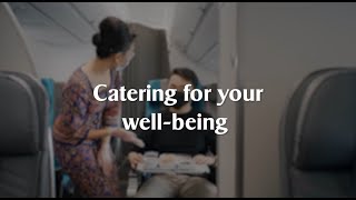 Catering to your well-being | Singapore Airlines