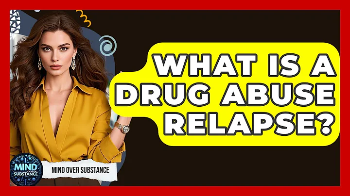 What Is A Drug Abuse Relapse? - Mind Over Substance
