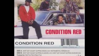 Condition Red - Don&#39;t get Caught Slipping (1993,Ocala,FL)