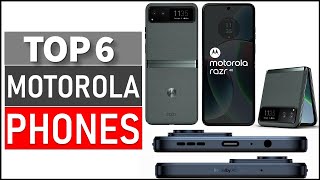 Best Motorola Phones on The Market in 2024 | Top 6 Best Motorola Phones 2024 (Top 5 Picks)