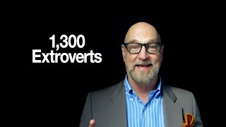 1,300 Extroverts