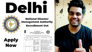 Delhi: National Disaster Management Authority Job: 1Lac 25K to 75k Salary / Male Female Apply