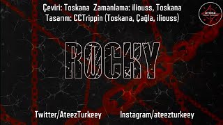 [TR] ATEEZ (에이티즈) - ROCKY (Romanization/가사/Türkçe Alt Yazılı) Resimi