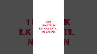 Meb Ara Tati̇l Ne Zaman 2025