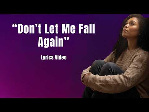 Don’t Let Me Fall Again – Aveloria Faith (Official Visual)