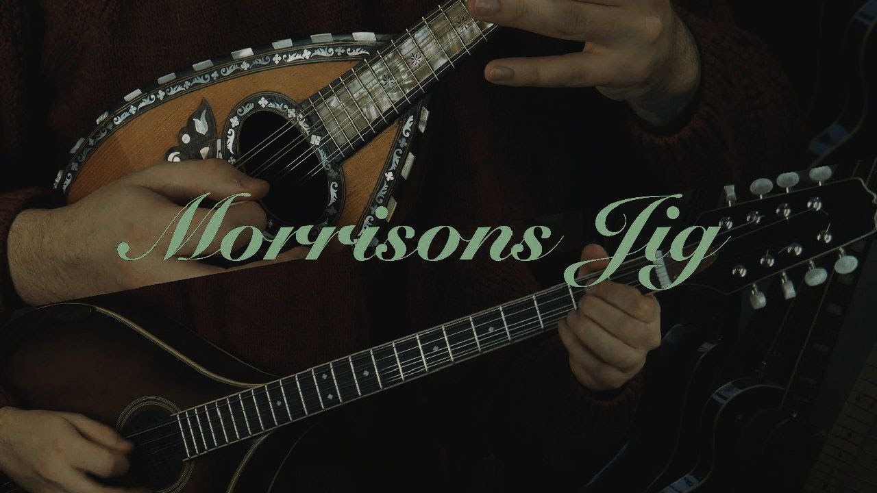 Morrison's Jig Irish Bouzouki & Mandolin Irish Trad Jig YouTube