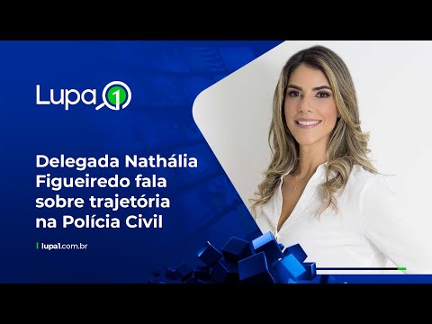 ESPECIAL SEMANA DA MULHER: DELEGADA NATHÁLIA SAMPAIO.