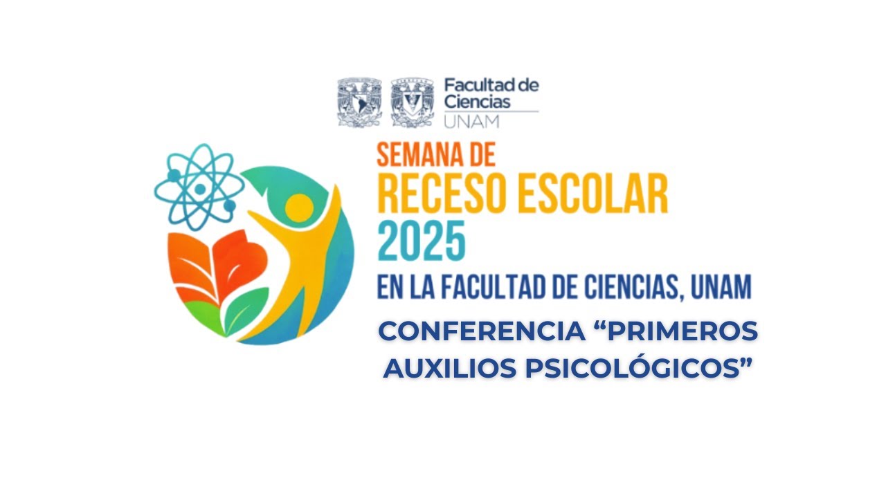 Semana de Receso Escolar 2025 - “Primeros auxilios psicológicos"