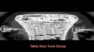 Tabla Slow Tune Group    Amro Wahby Music Production
