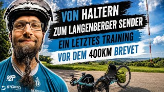 Eine letzte Trainingsrunde vor dem 400km Brevet