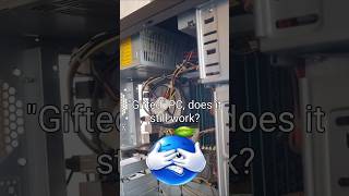 Gifted PC, does it still work?🥳🙏💪👻😈💣💋🎁🌽😭💀